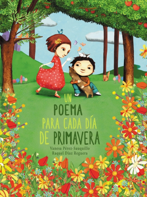 Un poema para cada día de primavera / A Poem for Every Spring Day