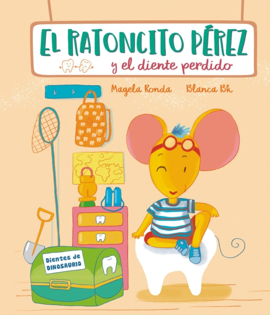 El Ratoncito Pérez y el diente perdido / Tooth Fairy Perez and the Missing Tooth