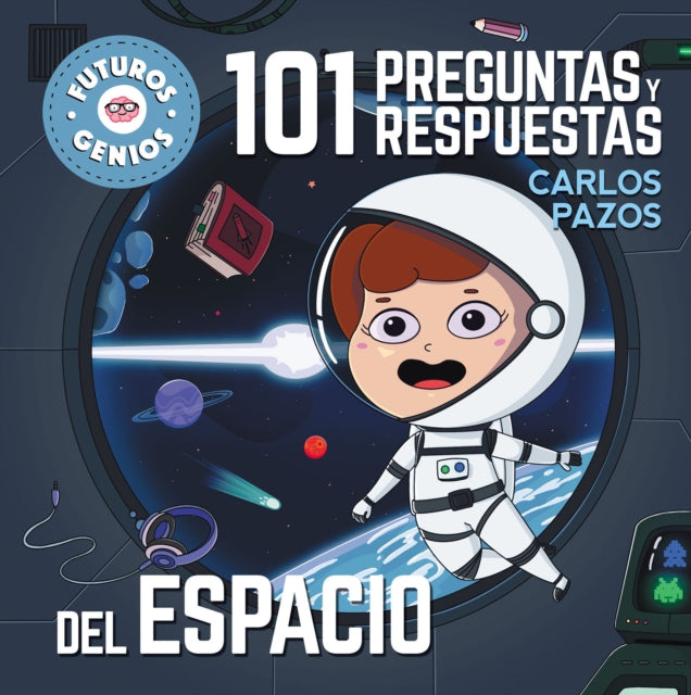 101 preguntas y respuestas del espacio / 101
