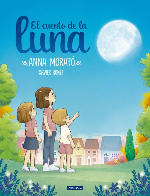 El cuento de la luna / A Story about the Moon