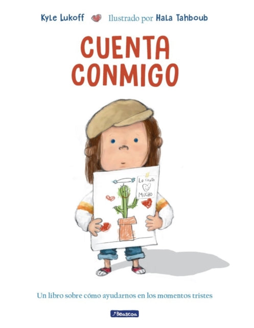 Cuenta conmigo. Un libro sobre cómo ayudarnos en los momentos tristes  Just What to Do
