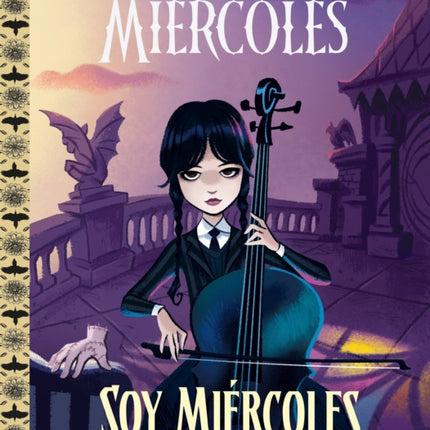 Soy Miércoles  I Am Wednesday