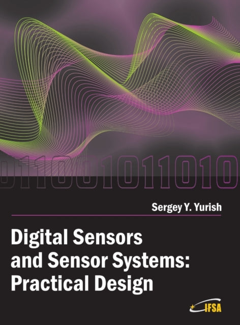 Digital Sensors and Sensor Systems: Practical