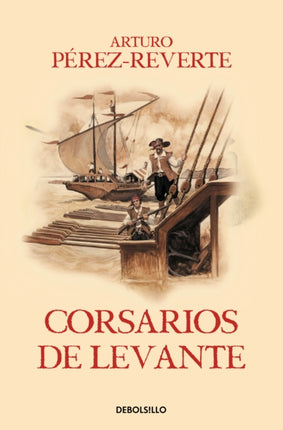 Corsarios de Levante / Pirates of the Levant