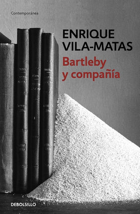 Bartleby y compañia / Bartleby and Company