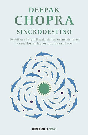 Sincrodestino / The Spontaneus Fulfillment of
