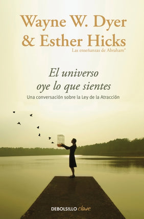 El Universo oye lo que sientes / Co-Creating at Its Best: A Conversation Between Master Teachers