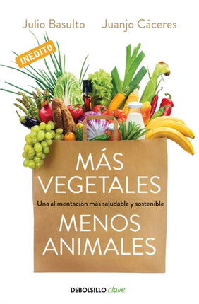 Más vegetales, menos animales / More Vegetables. Fewer Animals