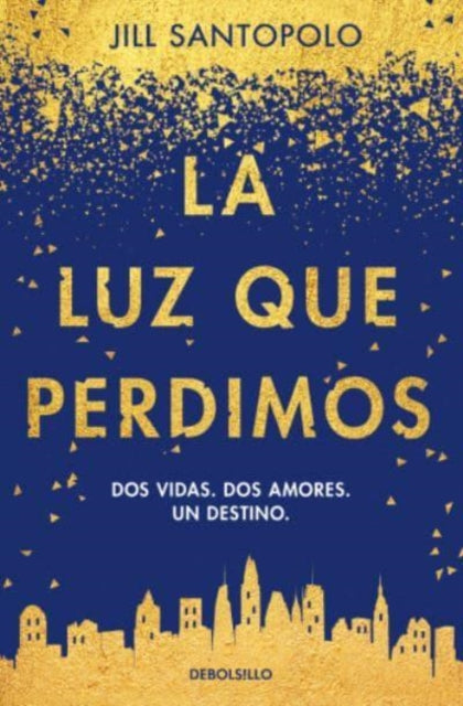 La luz que perdimos