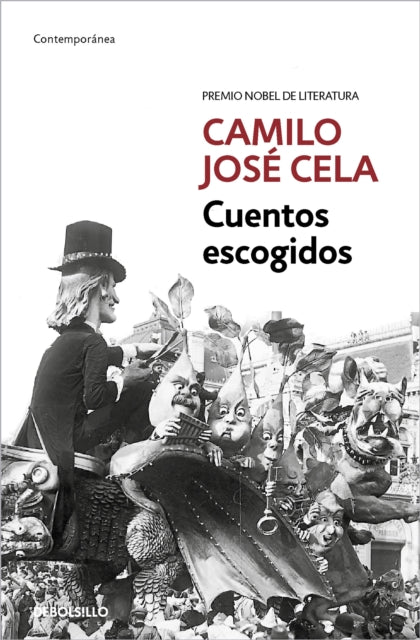 Cuentos escogidos (Camilo José Cela)/ Selected Stories (Camilo José Cela)