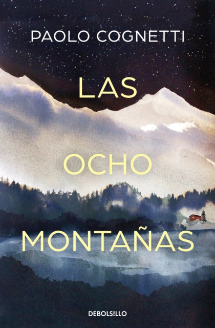 Las ocho montañas / The Eight Mountains