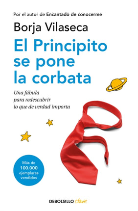 El principito se pone la corbata / The Little Prince Puts on His Tie