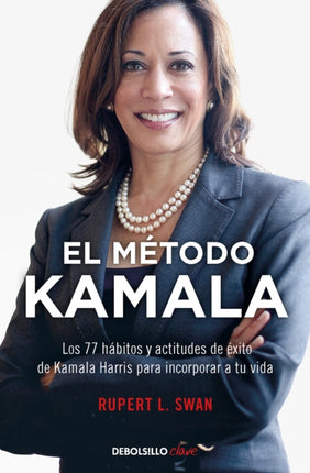 El Mtodo Kamala  The Kamala Method