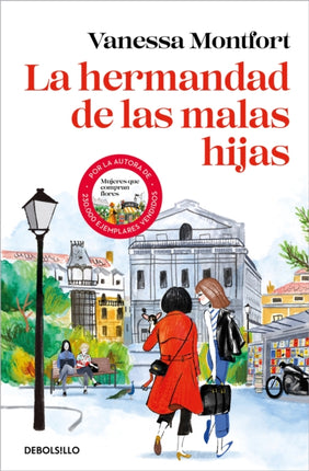 La hermandad de las malas hijas  The Sisterhood of Bad Daughters