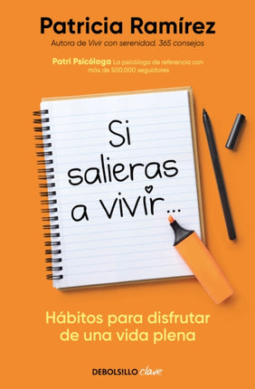 Si salieras a vivir...  If You Went Out and Lived