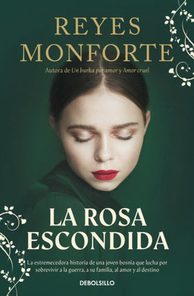 La rosa escondida  The Hidden Rose