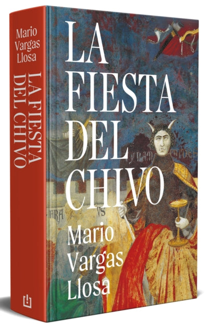 La Fiesta del Chivo edición conmemorativa  The Feast of the Goat Commemorative Edition