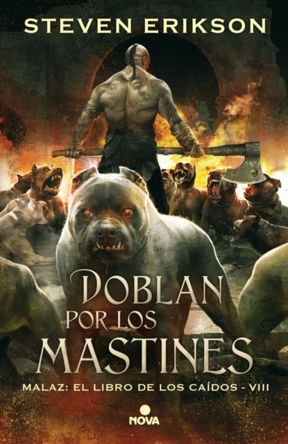 Doblan por los mastines/ Toll the Hounds