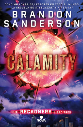 Calamity Spanish Edition