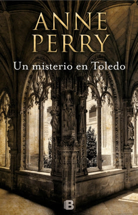 Un misterio en Toledo Inspector Thomas Pitt 30