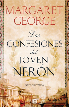 Las Confesiones del Joven Nern  The Confessions of Young Nero