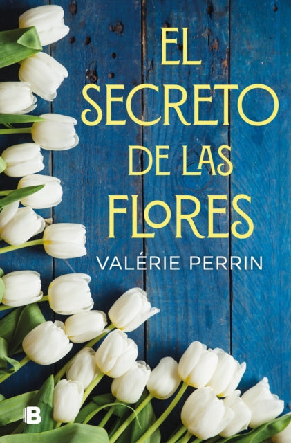 El secreto de las flores / The Secret of Flowers