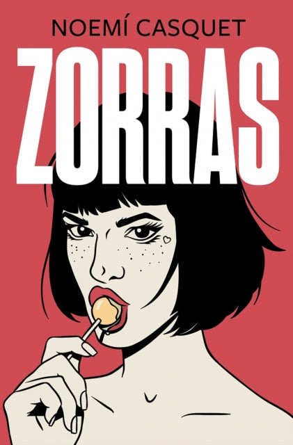 Zorras / Tramps