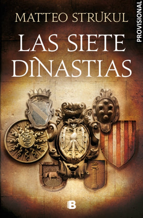 Las siete dinastías / The Seven Dynasties