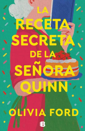 La receta secreta de la señora Quinn  Mrs. Quinns Rise to Fame