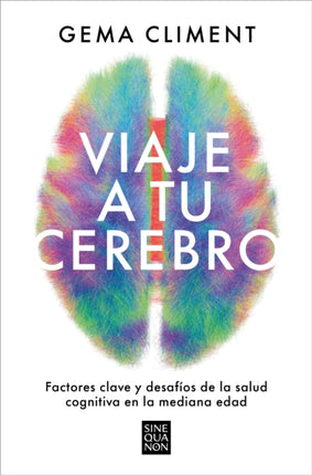 Viaje a tu cerebro  Journey to Your Brain