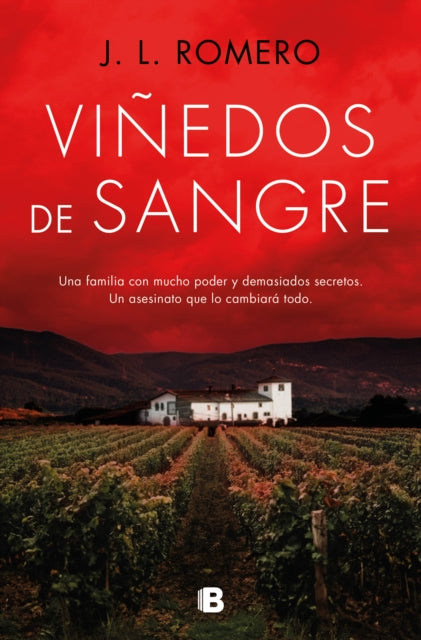 Viñedos de sangre  Blood Vineyards