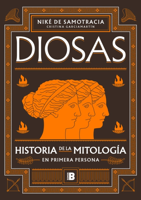 Diosas. Mitos en primera persona Goddesses Myths in the First Person