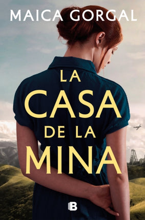 La casa de la mina  The House at the Mine
