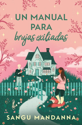 Un manual para brujas exiliadas  A WitchS Guide To Magical Innkeeping