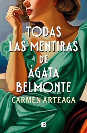 Todas las mentiras sobre Ágata Belmonte  All of Agata Belmontes Lies
