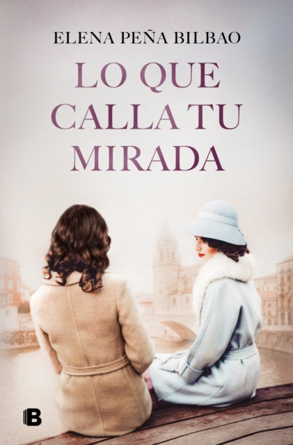 Lo que calla tu mirada What Your Eyes Are Hiding
