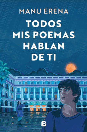 Todos mis poemas hablan de ti  All My Poems Speak of You
