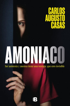 Amoniaco Ser asistenta y asesina tiene una ventaja que eres invisible Ammonia