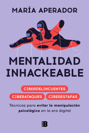 Mentalidad Inhackeable  Unhackable Mindset