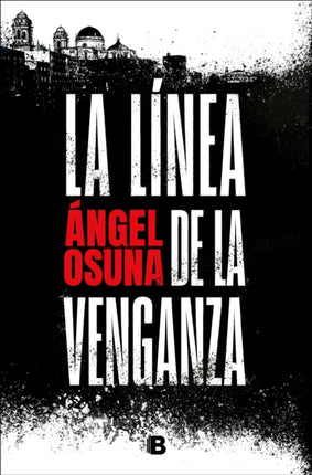 La línea de la venganza  The Line of Vengeance
