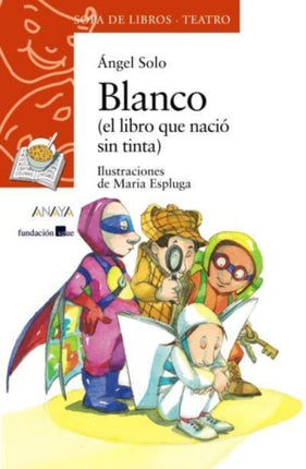 Blanco (el libro que nacio sin tinta)