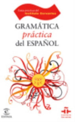 Gramática práctica del español
