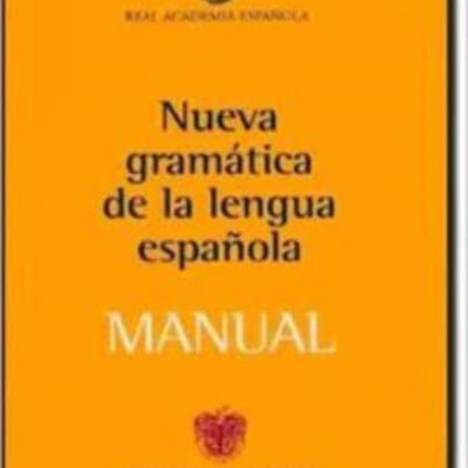 Manual de la nueva gramtica de la lengua espaola