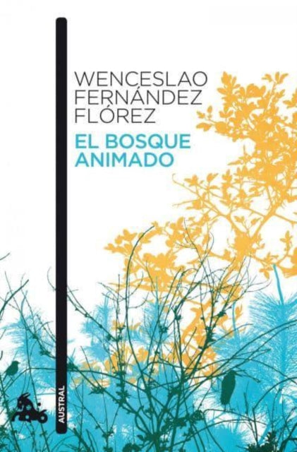 BOSQUE ANIMADO Aus128 ED11