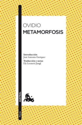 METAMORFOSIS OVIDIONê 354.11 AUSTRAL