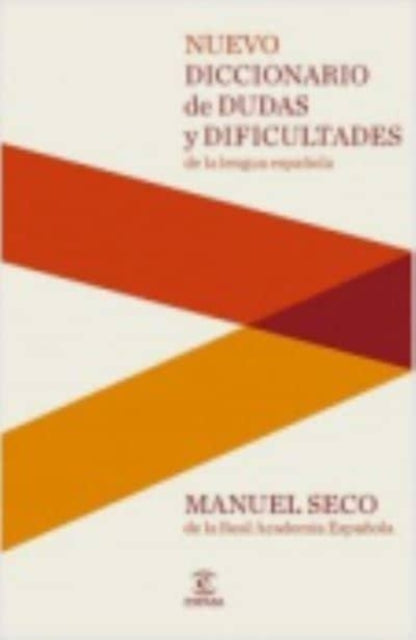 Nuevo Diccionario de dudas y dificultades de la lengua espaola