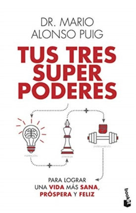 Tus tres superpoderes para lograr una vida más