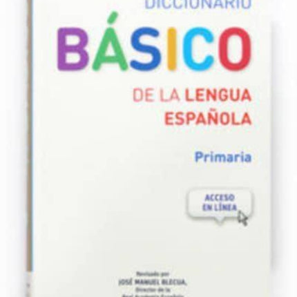 Diccionarios escolares de espanol: Diccionario