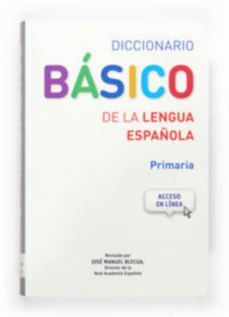 Diccionarios escolares de espanol: Diccionario