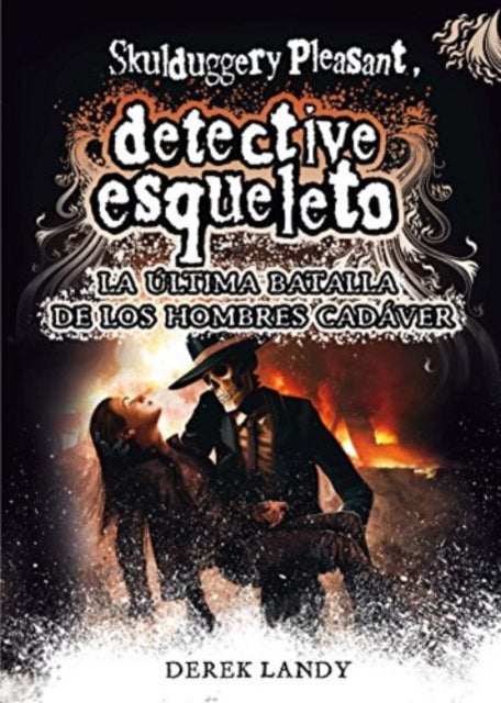 Detective Esqueleto: La \ultima batalla de los hombres cadaver